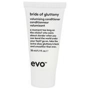 Evo Bride of Gluttony Volume Conditioner 30 ml